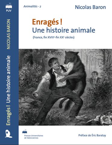 Enragés ! Une histoire animale