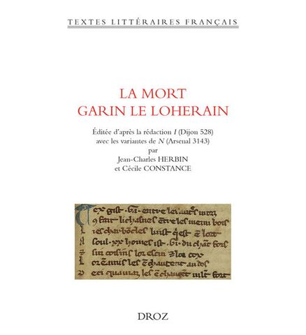 La Mort Garin le Loherain de Jean-Charles HERBIN à la librairie DROZ